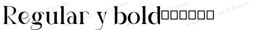 Regular y bold字体转换